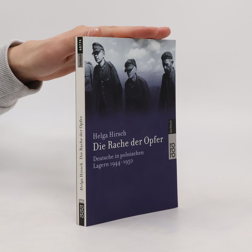Helga Hirsch Die Rache der Opfer
