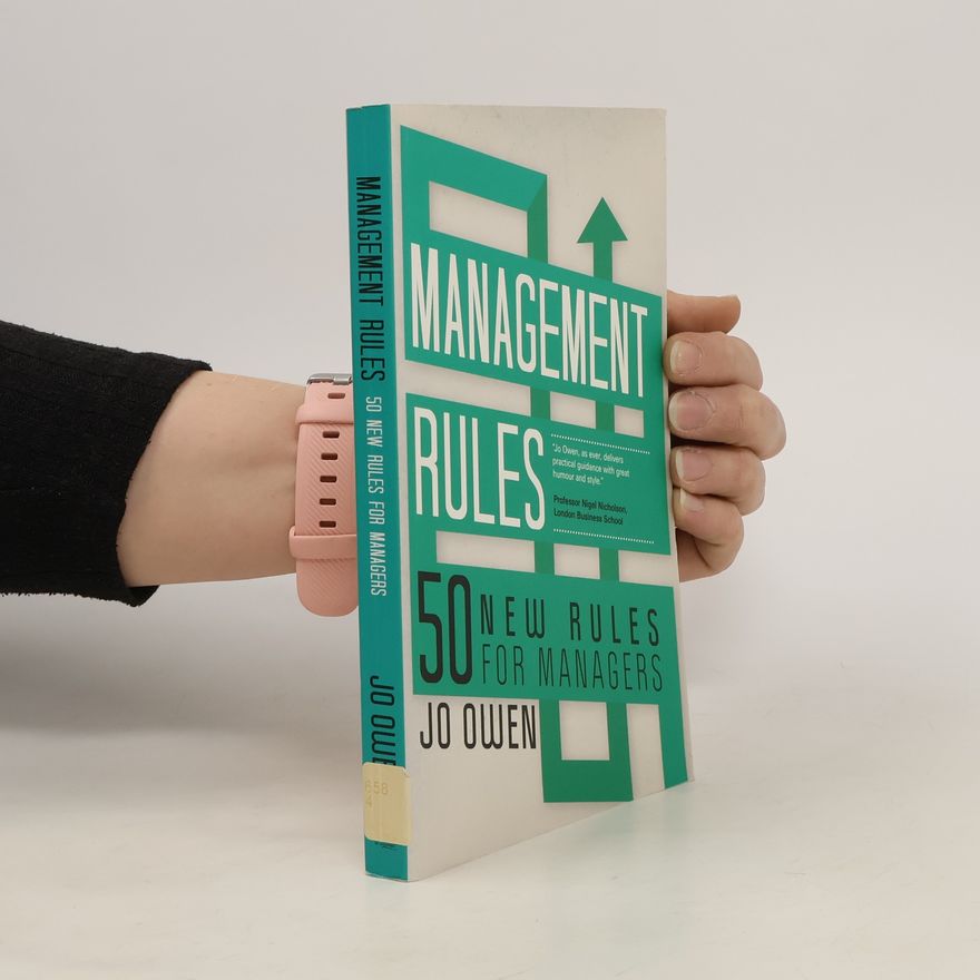 Jo Owen Management Rules