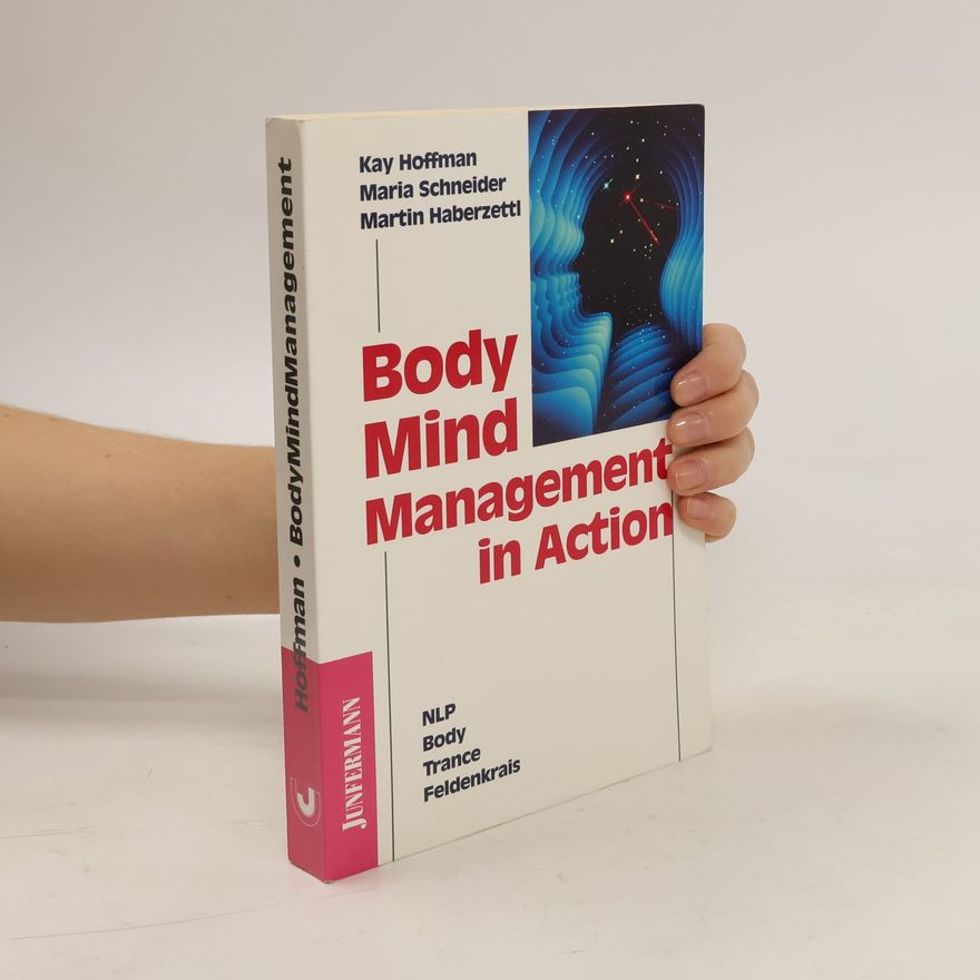Kay Hoffman BodyMindManagement in Action