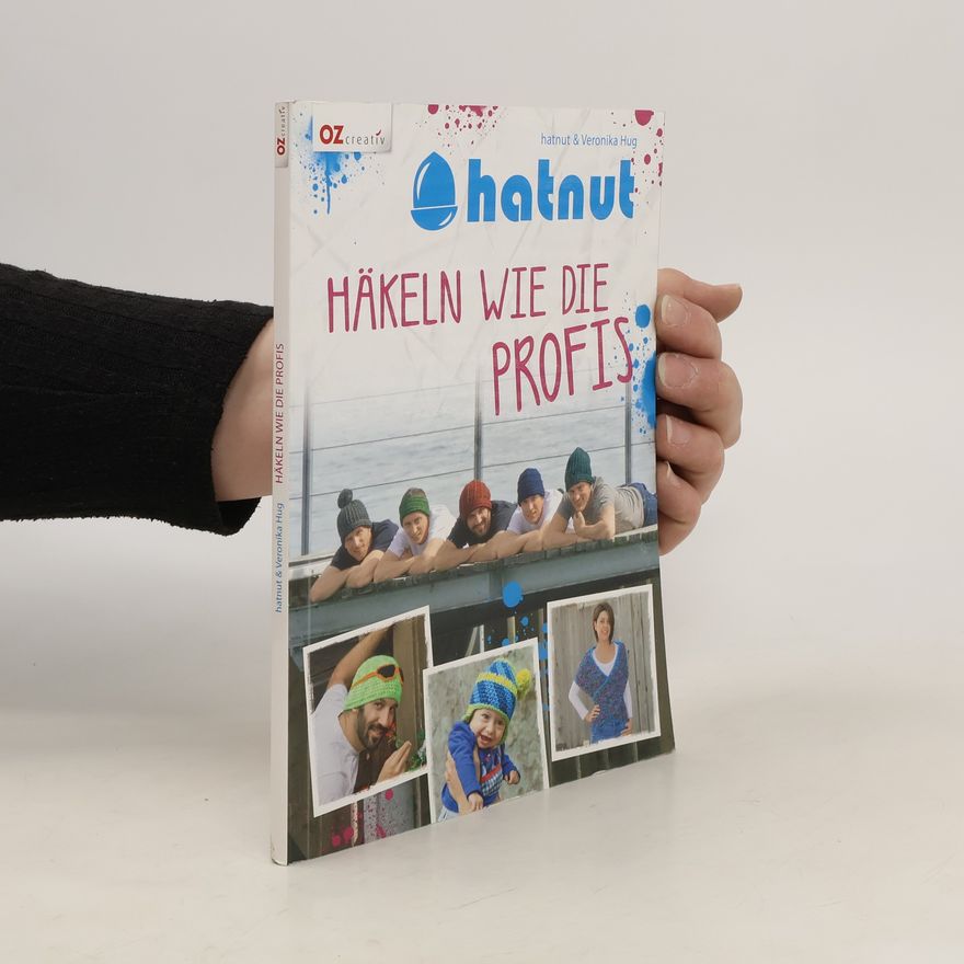 Veronika Hug Häkeln wie die Profis