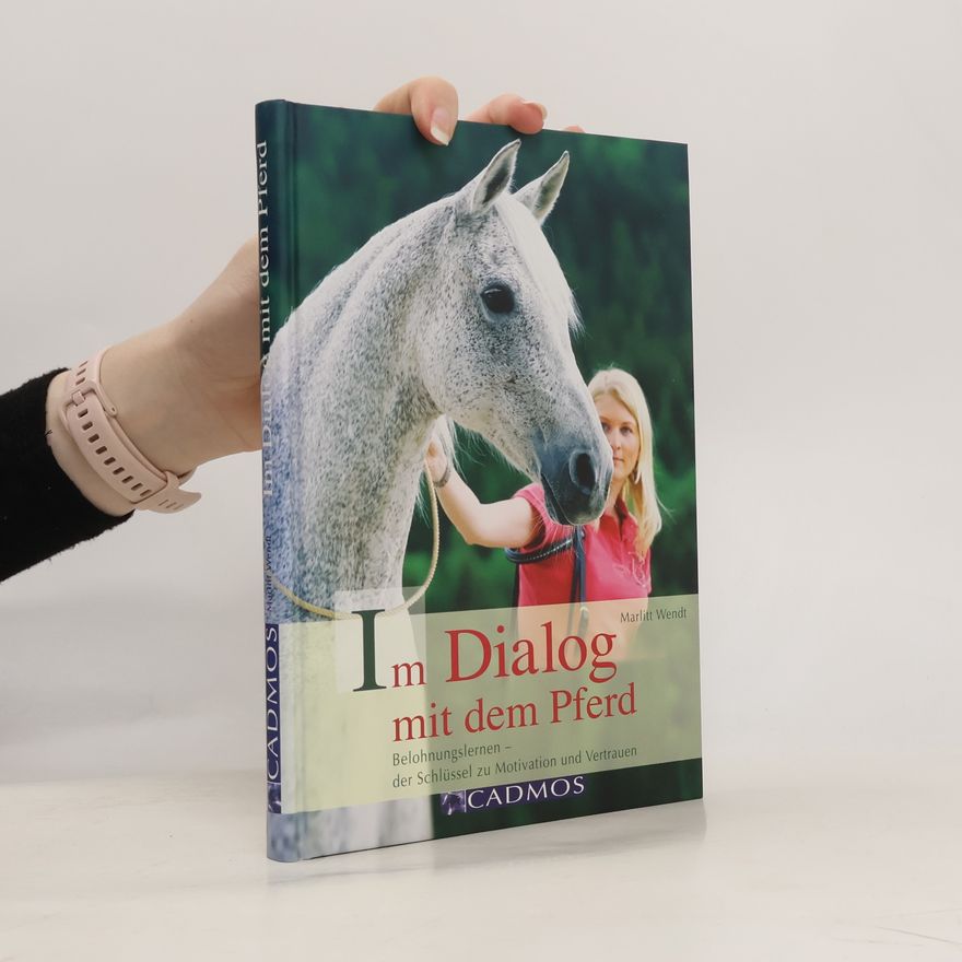Marlitt Wendt Im Dialog mit dem Pferd
