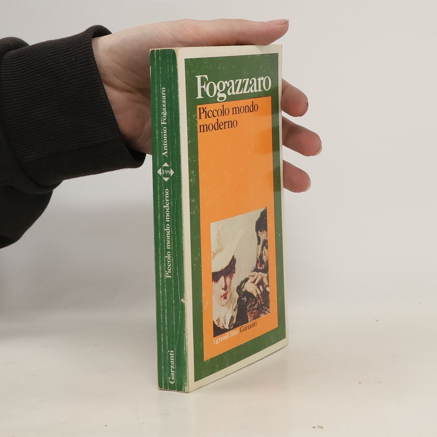 Antonio Fogazzaro Piccolo mondo moderno