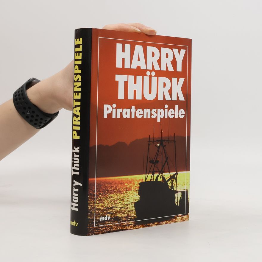 Harry Thürk Piratenspiele