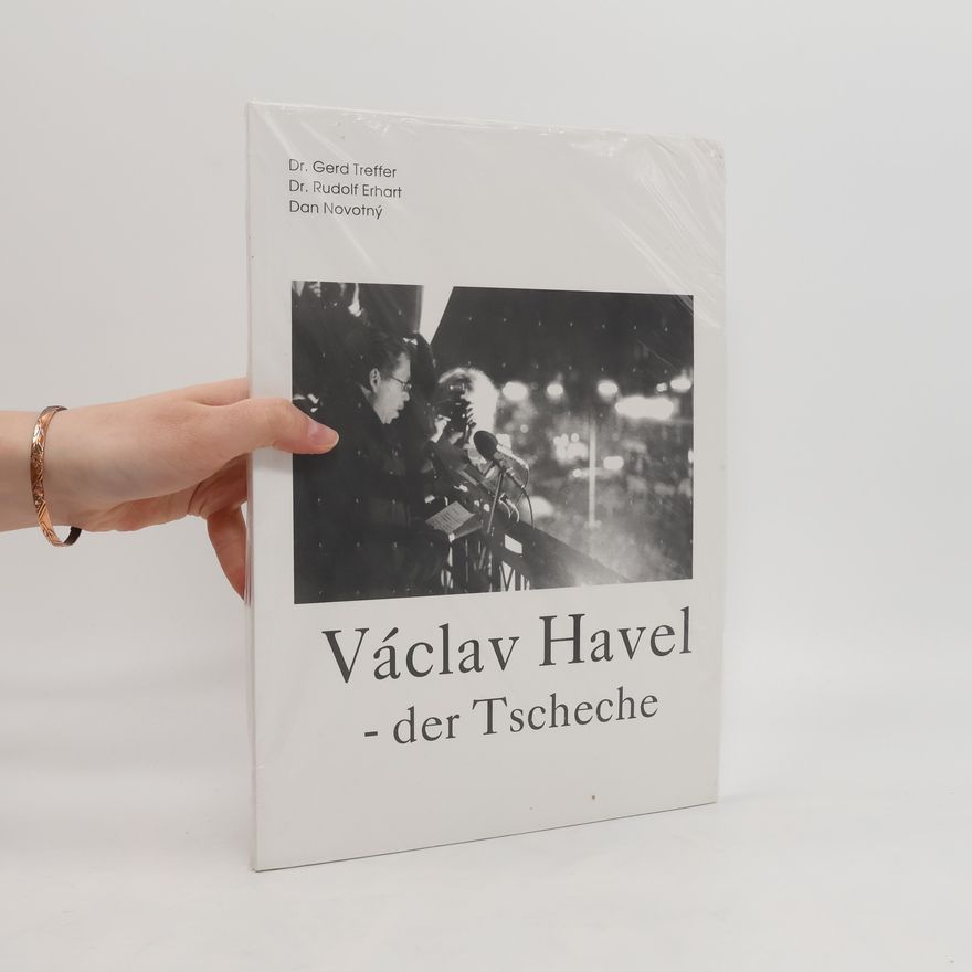 Gerd Treffer Václav Havel, der Tscheche