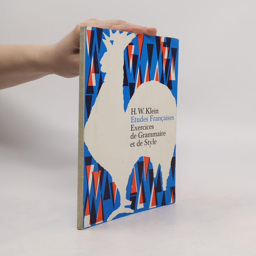 Wilhelm Klein Exercices de grammaire et de style