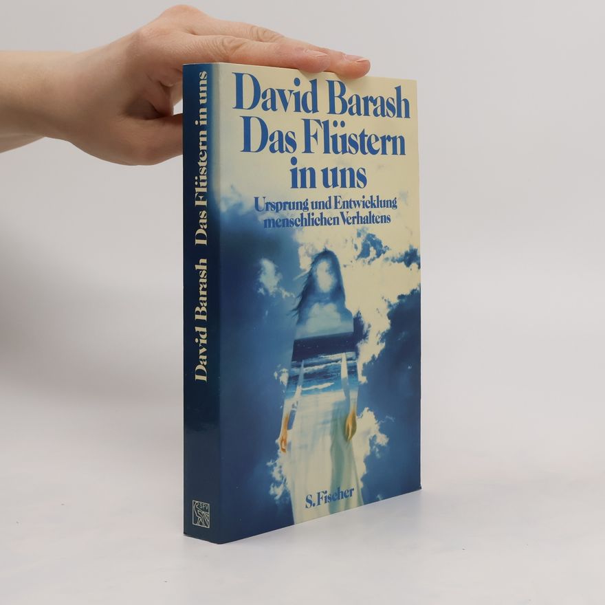 David P. Barash Das Flüstern in uns