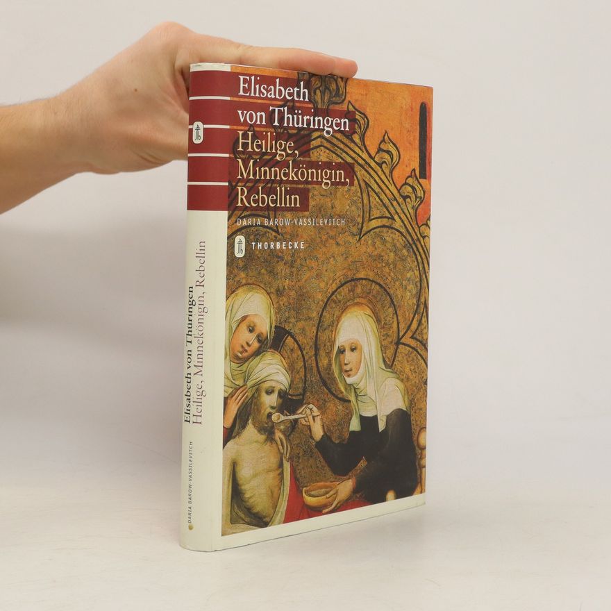 Daria Barow-Vassilevitch Elisabeth von Thüringen