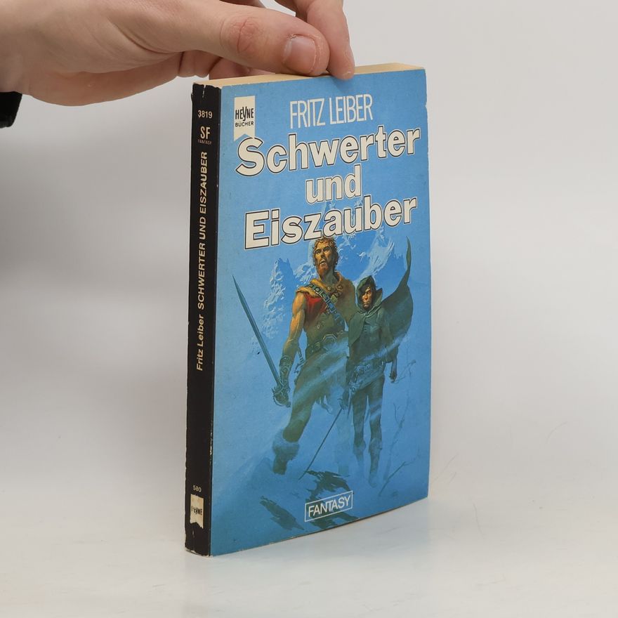Fritz Leiber Schwerter und Eiszauber