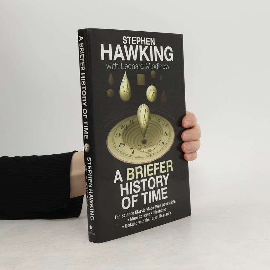 Stephen Hawking A Briefer History of Time