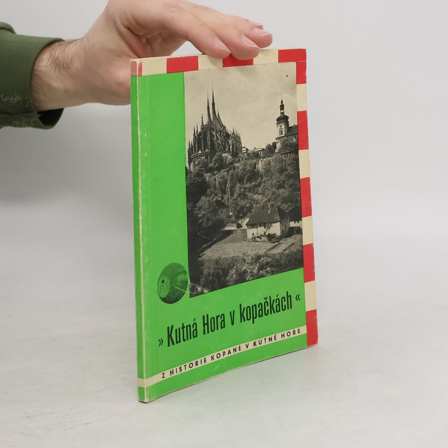 Autorenkollektiv Kutná Hora v kopačkách