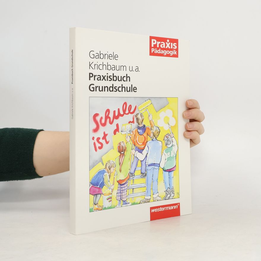 Gabriele Krichbaum Praxisbuch Grundschule