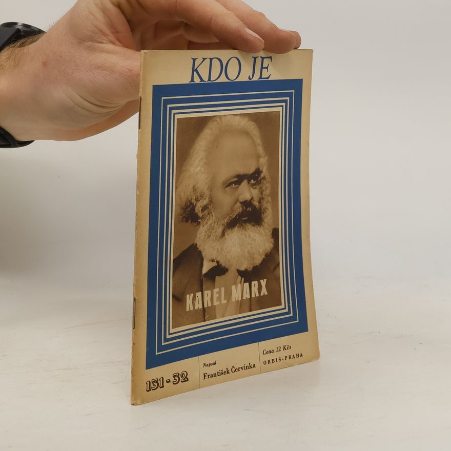 František Červinka Kdo je Karel Marx