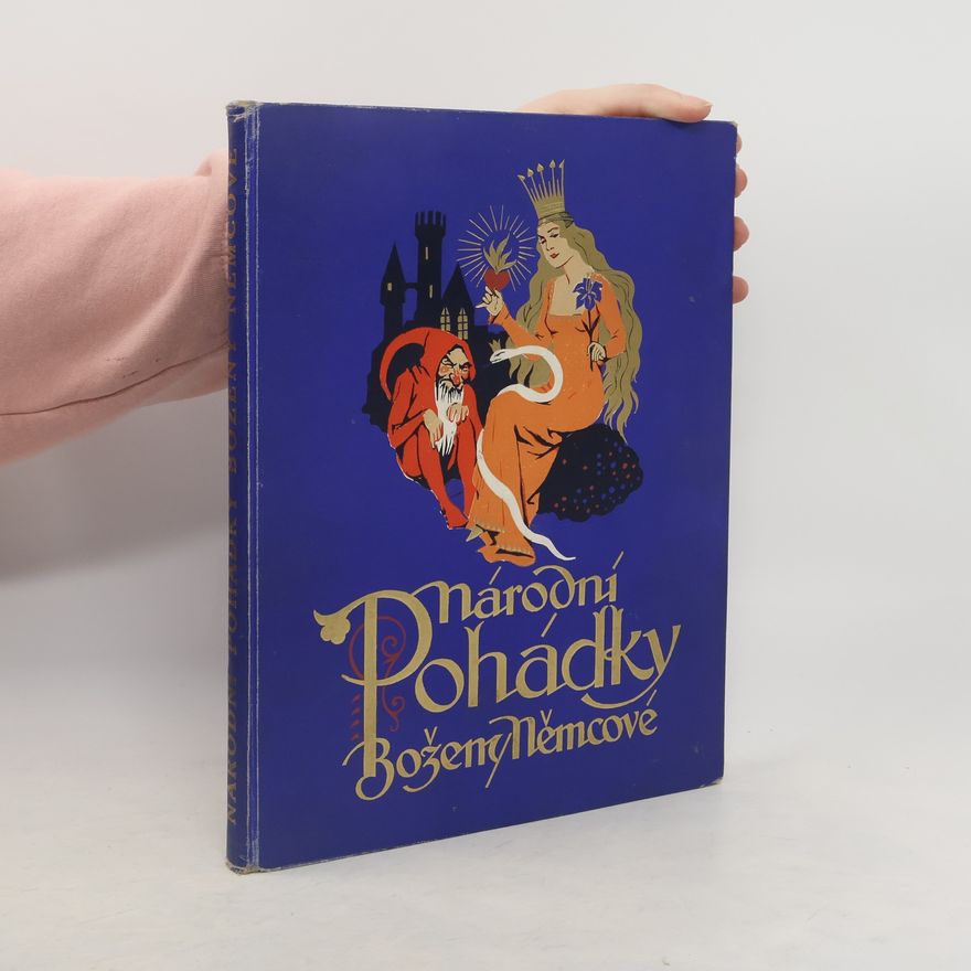 Božena Němcová Národní pohádky Boženy Němcové