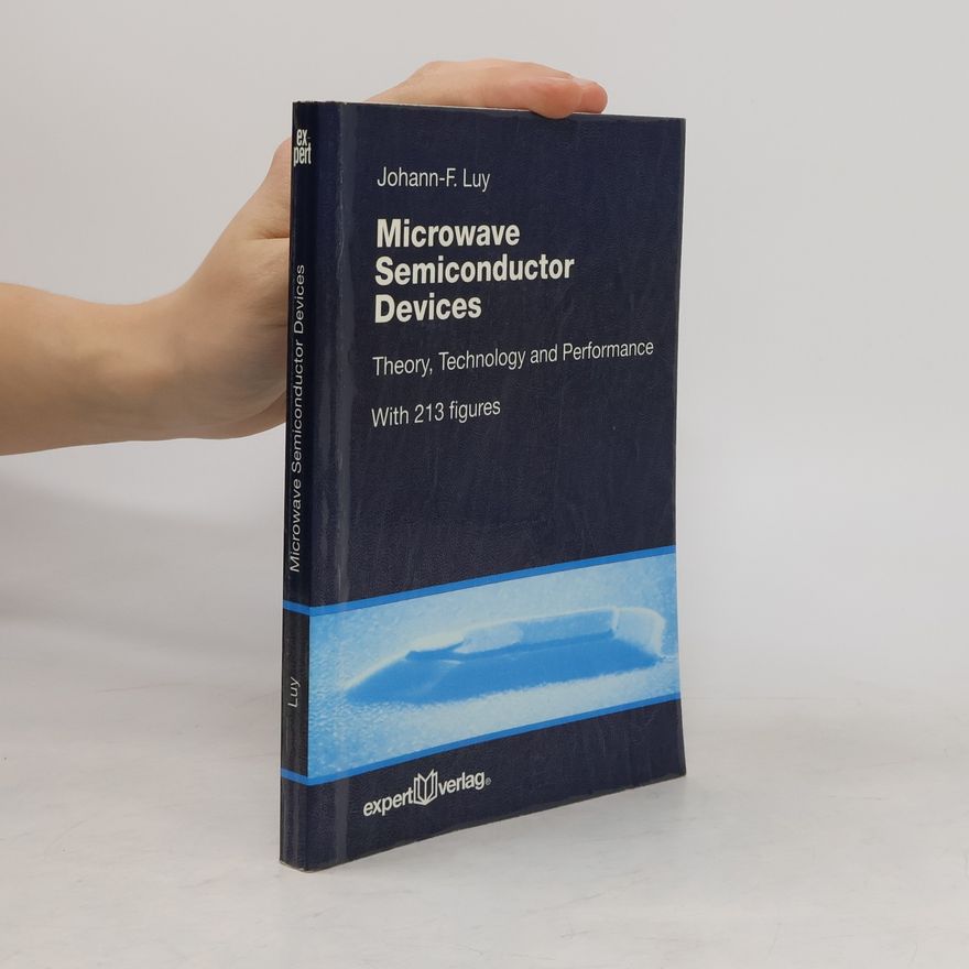 Johann-Friedrich Luy Microwave Semiconductor Devices