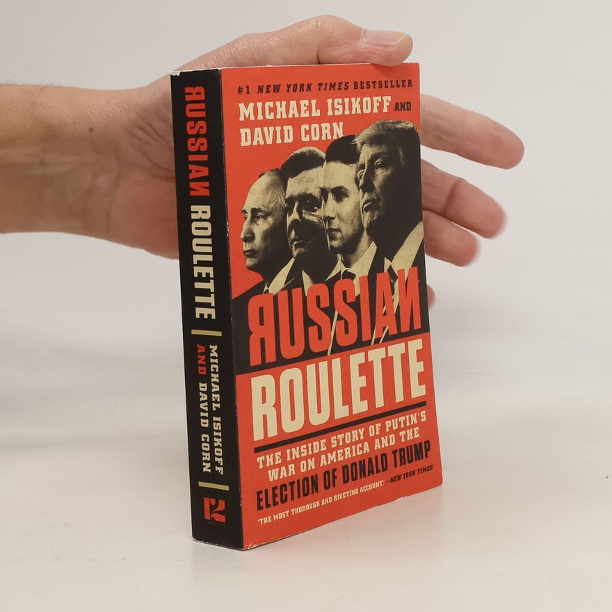 Michael Isikoff Russian Roulette