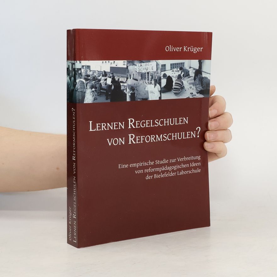 Oliver Krüger Lernen Regelschulen von Reformschulen?