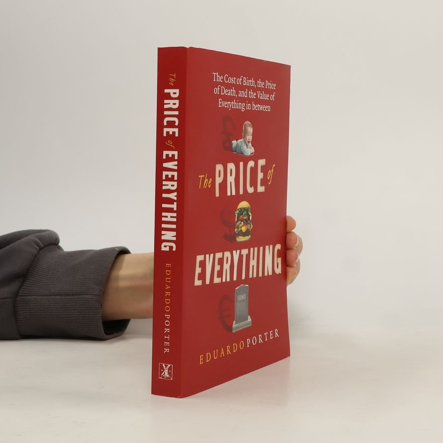 Eduardo Porter The Price of Everything