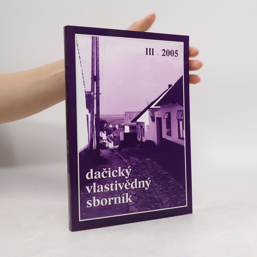 Autorenkollektiv Dačický vlastivědný sborník III/2005