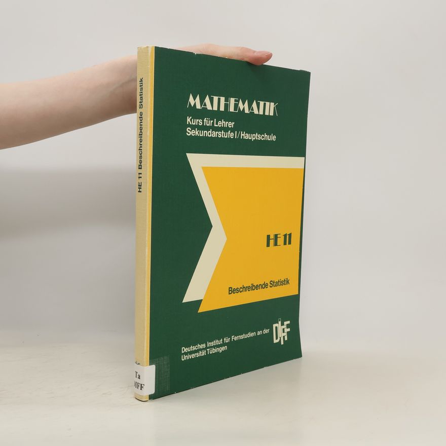 Autorenkollektiv Mathematik He 11. Beschreibende Statistik