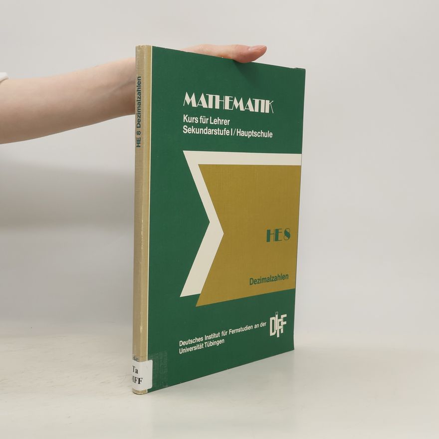 Kolektiv autorů Mathematik. Kurs für Lehrer. Sekundarstufe I / Hauptschule. Dezimalzahlen