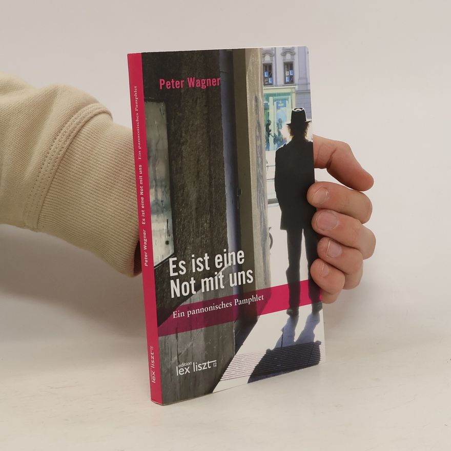 Peter Wagner Es ist eine Not mit uns
