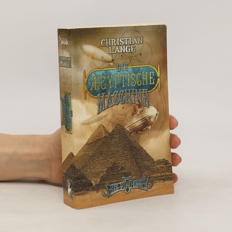 Christian Lange Die ægyptische Maschine