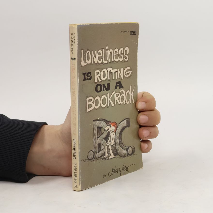 Johnny Hart Loneliness Is Rotting on a Bookrack