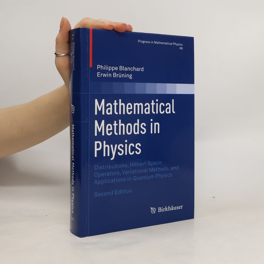 Philippe Blanchard Mathematical Methods in Physics