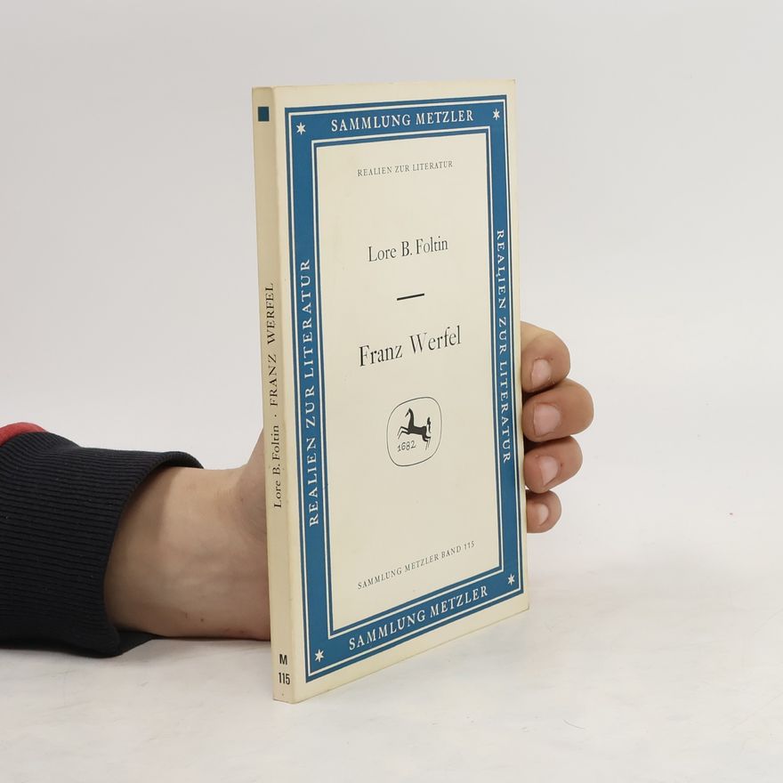 Lore Barbara Foltin Franz Werfel