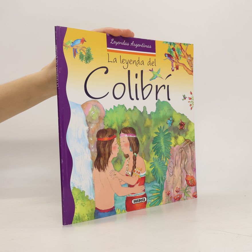 Autorenkollektiv La Leyenda Del Colibri
