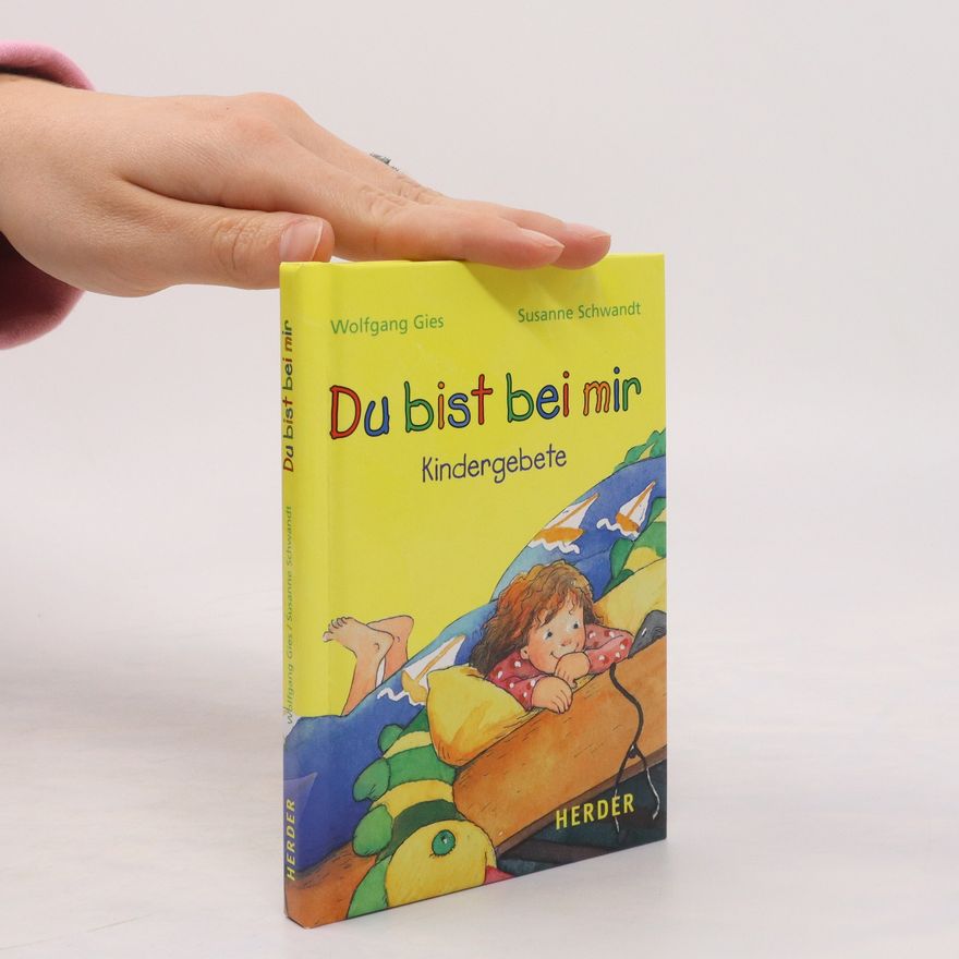 Wolfgang Gies Du bist bei mir