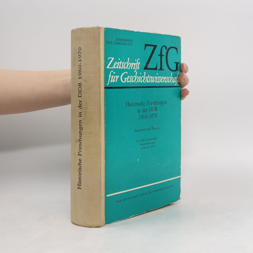 Autorenkollektiv Historische Forschungen in der DDR 1960-1970