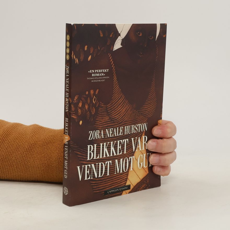 Zora Neale Hurston Blikket var vendt mot Gud
