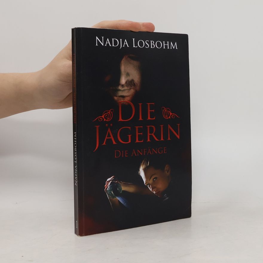 Nadja Losbohm Die Jägerin