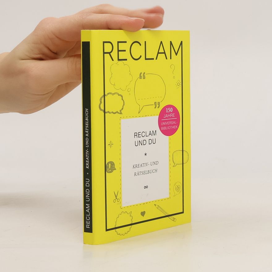 Reclam Philipp Jun. Reclam und Du, Jubiläumsausgabe