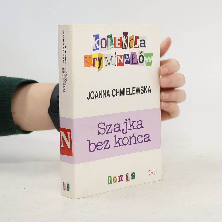 Joanna Chmielewska Szajka bez końca