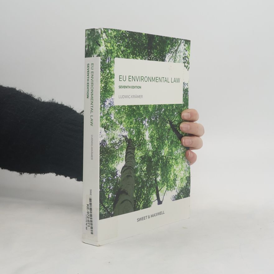 Ludwig Kramer EU Environmental law