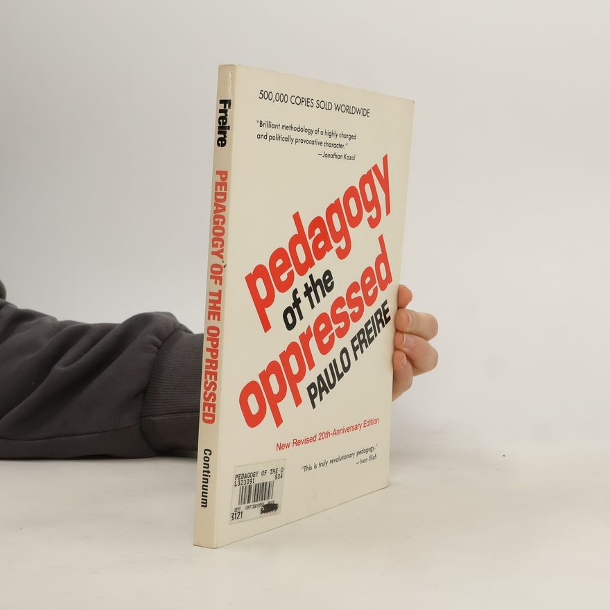 Paulo Freire Pedagogy of the Oppressed