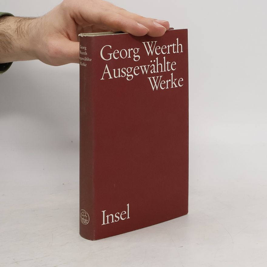 Georg Weerth Ausgewählte Werke