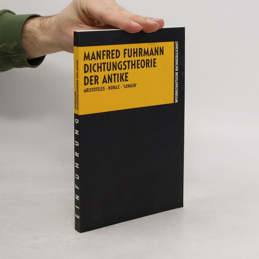 Manfred Fuhrmann Einführung in die antike Dichtungstheorie