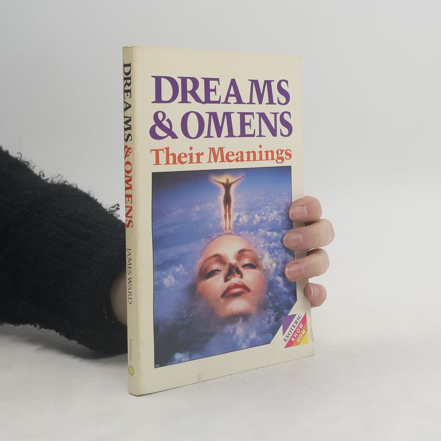 James Ward Dreams & Omens