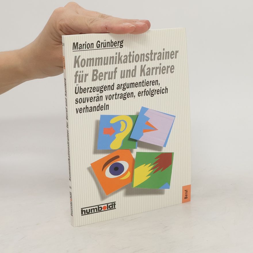 Marion Grünberg Kommunikationstrainer für Beruf und Karriere