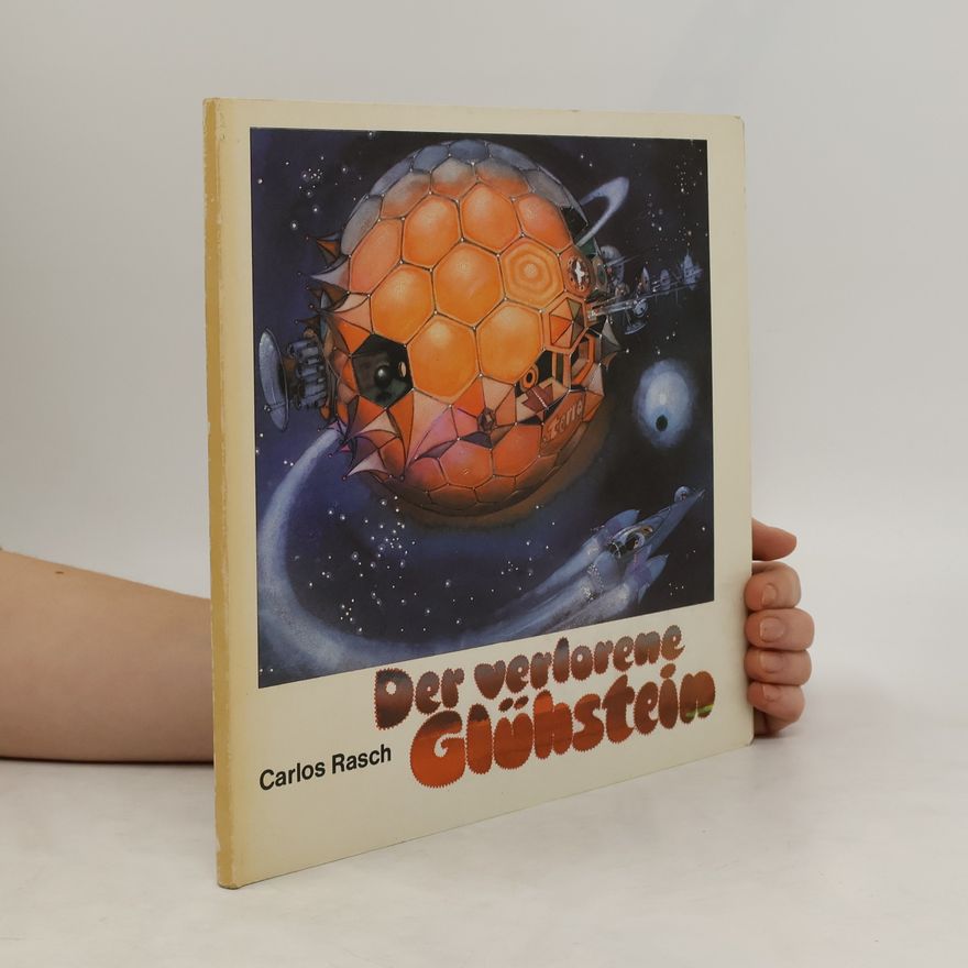 Carlos Rasch Der verlorene Glühstern