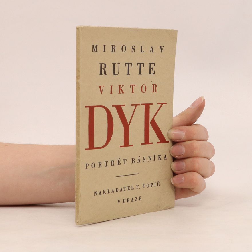 Miroslav Rutte Viktor Dyk