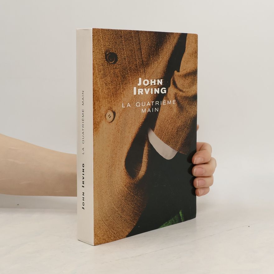 John Irving La quatrième main