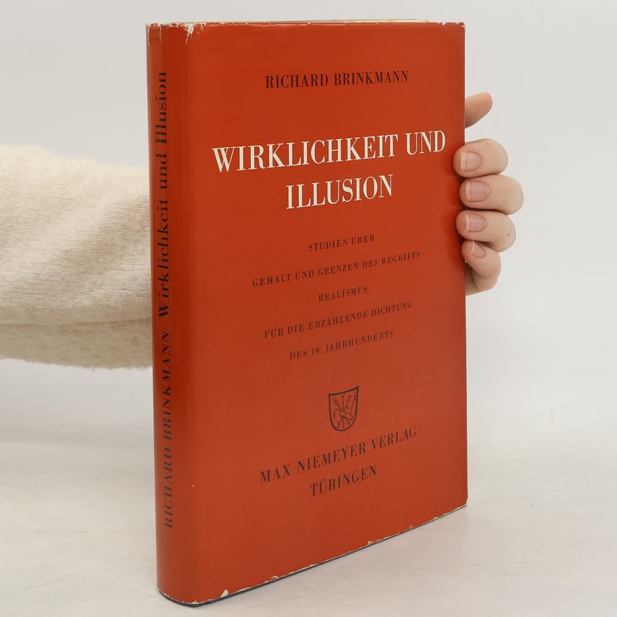 Richard Brinkmann Wirklichkeit und Illusion