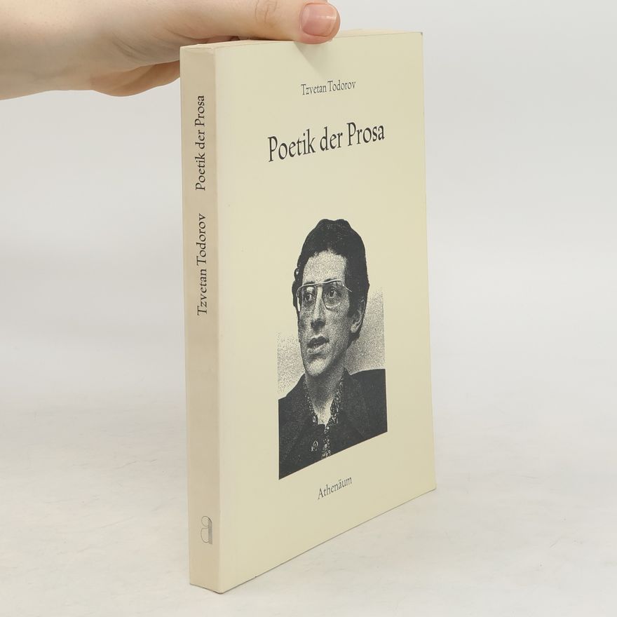 Tzvetan Todorov Poetik der Prosa