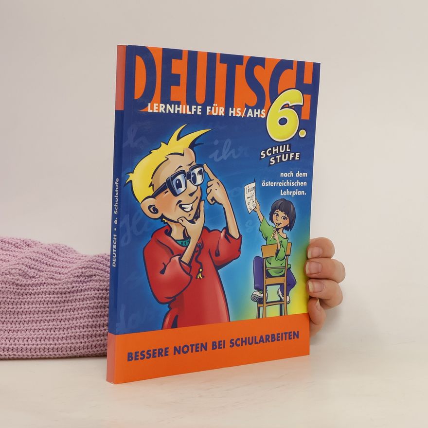 Autorenkollektiv Deutsch. Lernhilfe für HS/AHS 6