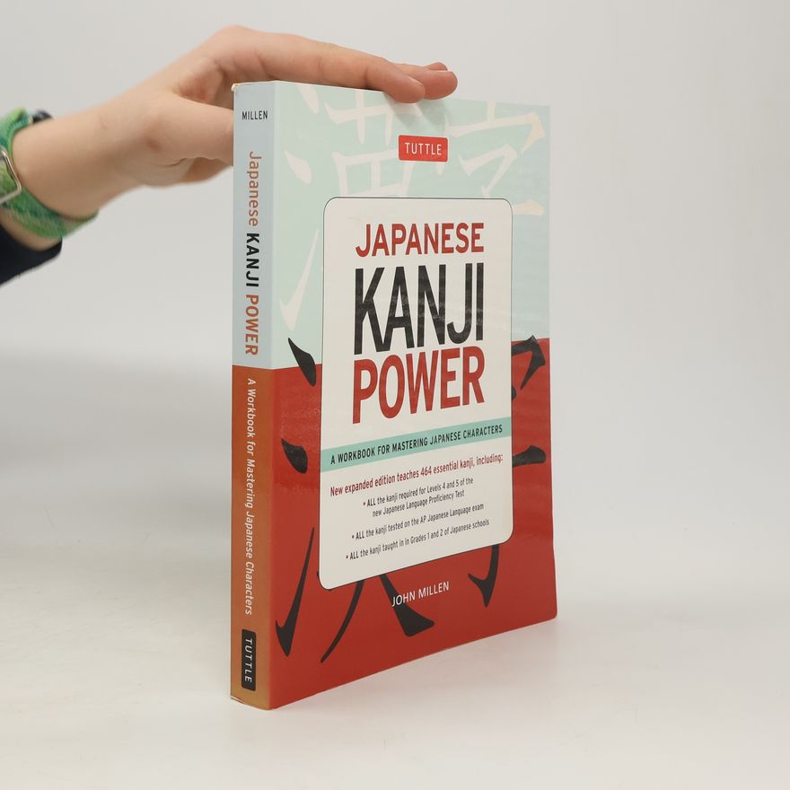 John Millen Japanese Kanji Power 2