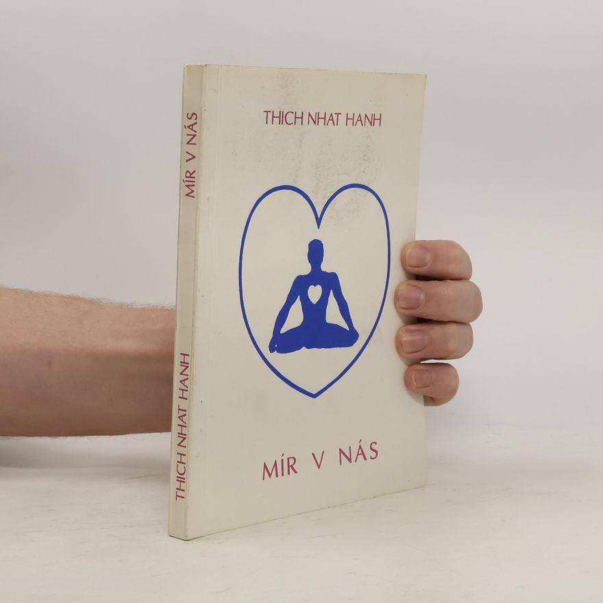 Thích Nhất Hạnh Mír v nás